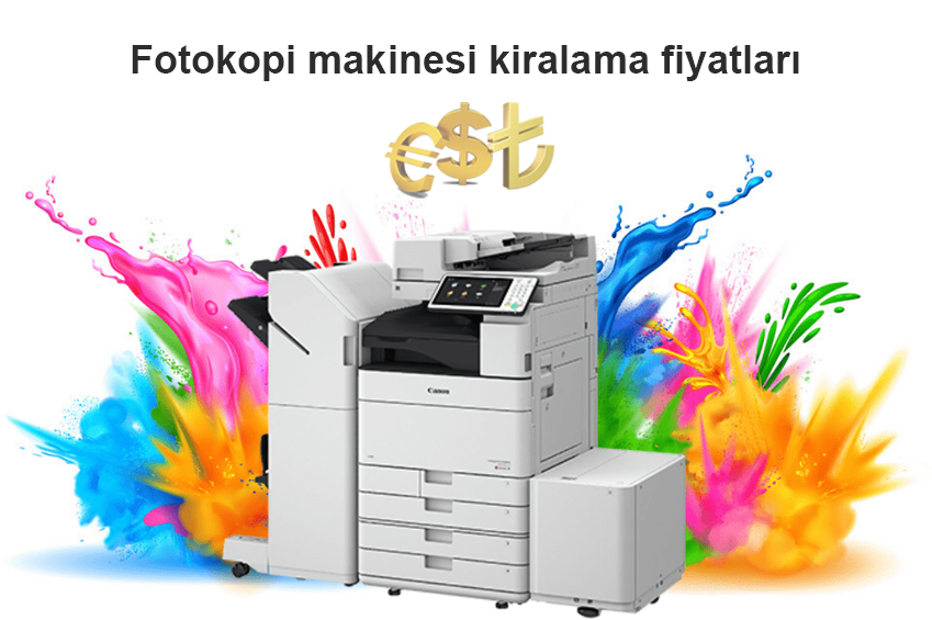 Fotokopi makinesi kiralama fiyatları